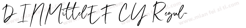 DINMittelEF CY Regul字体转换